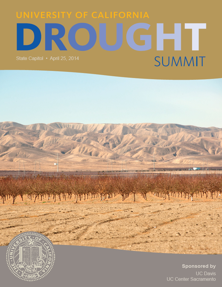 UC Drought Summit, April 25: Managing water scarcity in California ...
